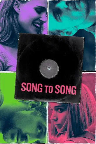 بوستر فلم Song to Song أغنية إلى أغنية