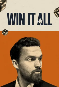 مشاهدة وتحميل فلم Win It All  اونلاين