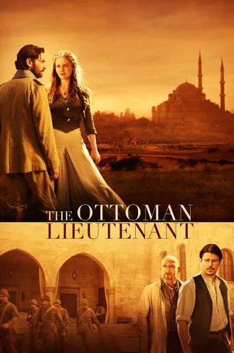 بوستر فلم The Ottoman Lieutenant المُلازم العثماني