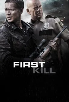 مشاهدة وتحميل فلم First Kill قتل للمرة الأولى اونلاين
