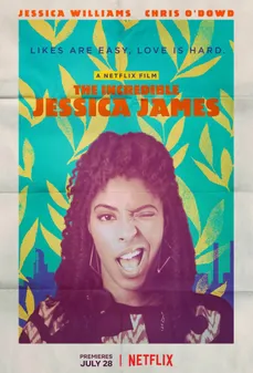 مشاهدة وتحميل فلم The Incredible Jessica James  اونلاين