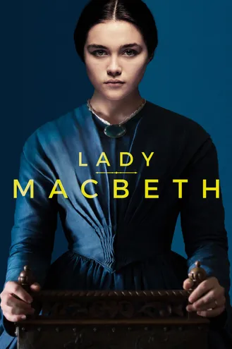 بوستر فلم Lady Macbeth السيدة ماكبث