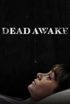 مشاهدة وتحميل فلم Dead Awake استيقاظ ميت اونلاين