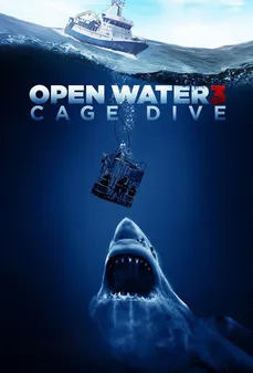 مشاهدة وتحميل فلم Open Water 3: Cage Dive  اونلاين