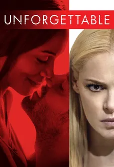 مشاهدة وتحميل فلم Unforgettable لا يُنسى اونلاين