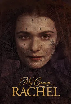 مشاهدة وتحميل فلم My Cousin Rachel قريبتي راتشيل اونلاين