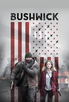 مشاهدة وتحميل فلم Bushwick بوشويك اونلاين