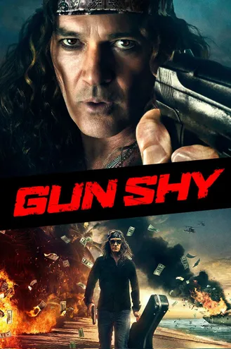 بوستر فلم Gun Shy سلاح خجول