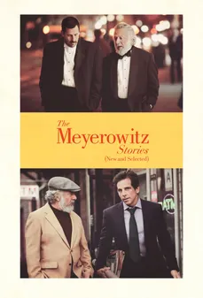 مشاهدة وتحميل فلم The Meyerowitz Stories (New and Selected) حكايات مايرويتز (جديدة ومختارة) اونلاين