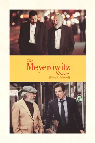 بوستر فلم The Meyerowitz Stories (New and Selected) حكايات مايرويتز (جديدة ومختارة)
