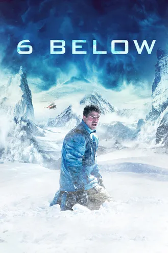 بوستر فلم 6 Below: Miracle on the Mountain 6 درجات لأسفل: معجزة على الجبل
