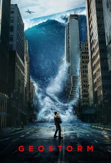 مشاهدة وتحميل فلم Geostorm  اونلاين