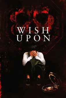 مشاهدة وتحميل فلم Wish Upon ما تتمناه اونلاين