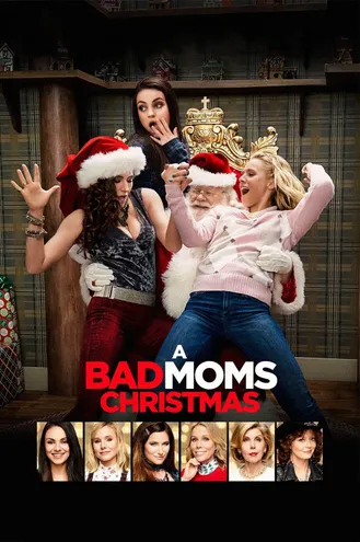 بوستر فلم A Bad Moms Christmas 