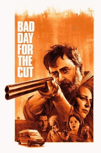 بوستر فلم Bad Day for the Cut يوم سيء للقطع