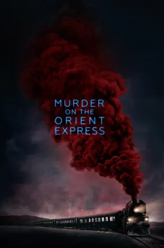 بوستر فلم Murder on the Orient Express جريمة قتل في قطار الشرق السريع