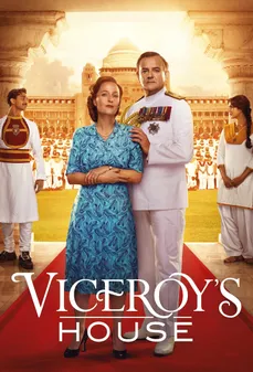 مشاهدة وتحميل فلم Viceroy’s House منزل نائب الملك اونلاين
