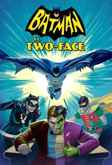 مشاهدة وتحميل فلم Batman vs. Two-Face  اونلاين