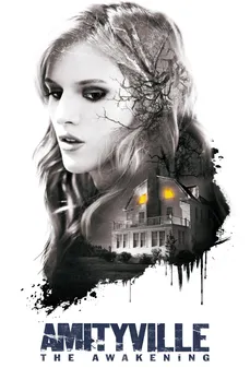 مشاهدة وتحميل فلم Amityville: The Awakening أميتفيل: الصحوة اونلاين