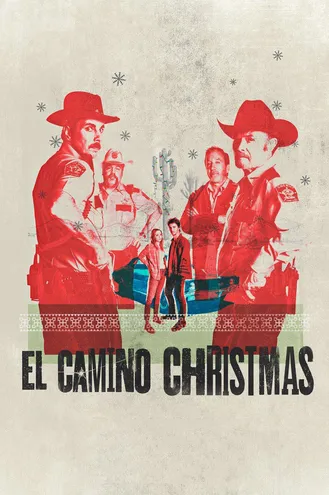 بوستر فلم El Camino Christmas 