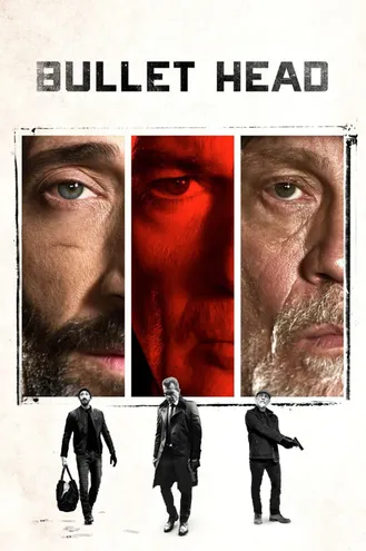 بوستر فلم Bullet Head 