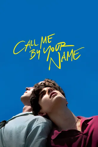 بوستر فلم Call Me by Your Name نادِني بإسمك