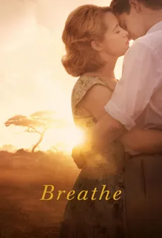 مشاهدة وتحميل فلم Breathe تنفس اونلاين
