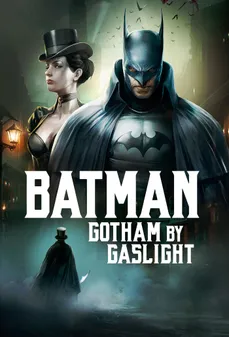 مشاهدة وتحميل فلم Batman: Gotham by Gaslight  اونلاين