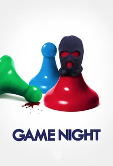 مشاهدة وتحميل فلم Game Night  اونلاين