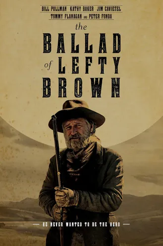 بوستر فلم The Ballad of Lefty Brown 