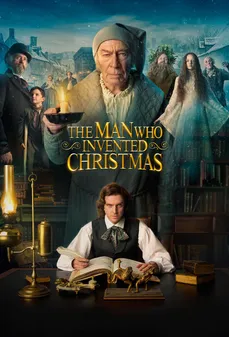 مشاهدة وتحميل فلم The Man Who Invented Christmas الرجل الذي اخترع الكريسماس اونلاين