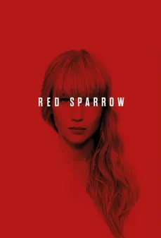 مشاهدة وتحميل فلم Red Sparrow عصفور أحمر اونلاين