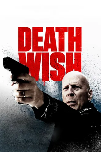بوستر فلم Death Wish أمنية الموت