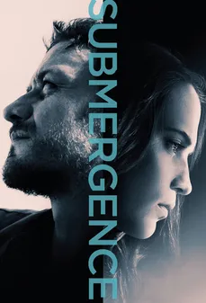 مشاهدة وتحميل فلم Submergence  اونلاين