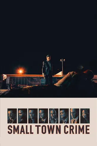 بوستر فلم Small Town Crime مدينة الجريمة الصغيرة