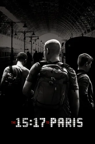 بوستر فلم The 15:17 to Paris قطار الـ15:17 إلى باريس