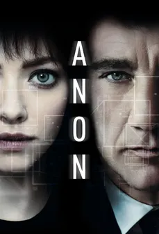 مشاهدة وتحميل فلم Anon حالًا اونلاين