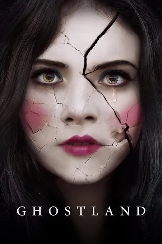 بوستر فلم Ghostland حادثة في أرض الأشباح