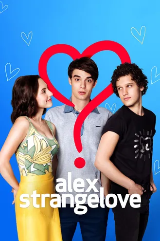 بوستر فلم Alex Strangelove حب ألكس الغريب