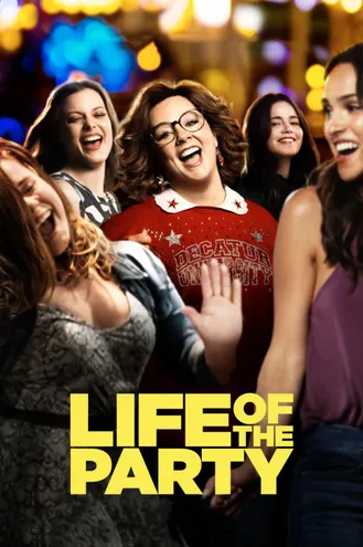 بوستر فلم Life of the Party متعة الاحتفال