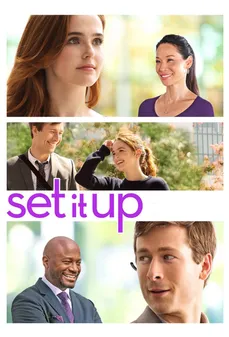 مشاهدة وتحميل فلم Set It Up مدبّر اونلاين