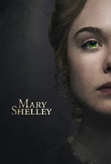 مشاهدة وتحميل فلم Mary Shelley ماري شيلي اونلاين