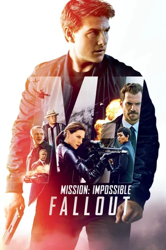 بوستر فلم Mission: Impossible – Fallout المهمة المستحيلة: انحدار‎