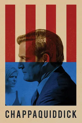 بوستر فلم Chappaquiddick تشاباكويديك