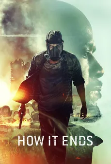 مشاهدة وتحميل فلم How It Ends  اونلاين