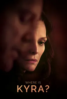 مشاهدة وتحميل فلم Where Is Kyra أين كيرا؟ اونلاين