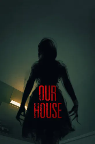 بوستر فلم Our House منزلنا