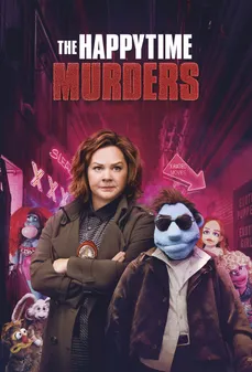 مشاهدة وتحميل فلم The Happytime Murders هادمي اللذات اونلاين