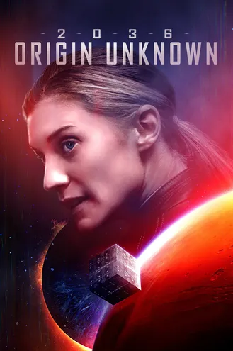 بوستر فلم 2036 Origin Unknown 