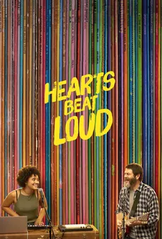 مشاهدة وتحميل فلم Hearts Beat Loud القلوب تنبض بشدة اونلاين